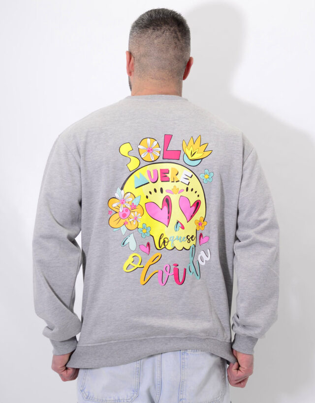 Sudadera "Solo muere" Unisex